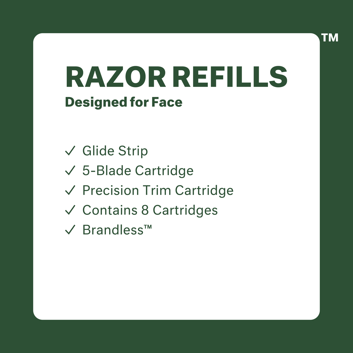 Razor Refills, Designed for face. glide strip, 5-blade cartridge, precision trim cartridge, contains 8 cartridges, brandless.