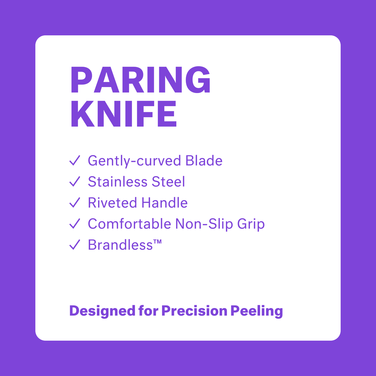 Paring Knife. Gently curved blade, stainless steel, riveted handle, comfortable non-slip grip, Brandless