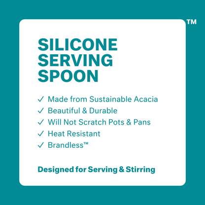 Silicone serving spoon: made from sustainable acacia, beautiul & durable, will not scratch pots & pans, heat resistant, brandless. Designed for serving & stirring.