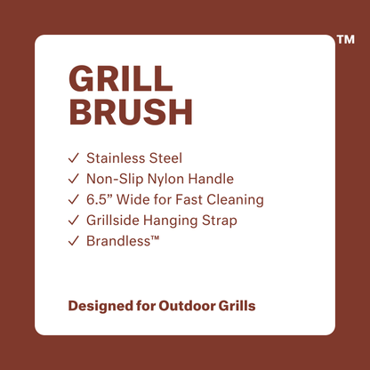 Grill Brush. Stainless steel. Non-slip nylon handle. 6.5" wide for fast cleaning. Grillside hanging strap. Brandless. Designed for outdoor grills.