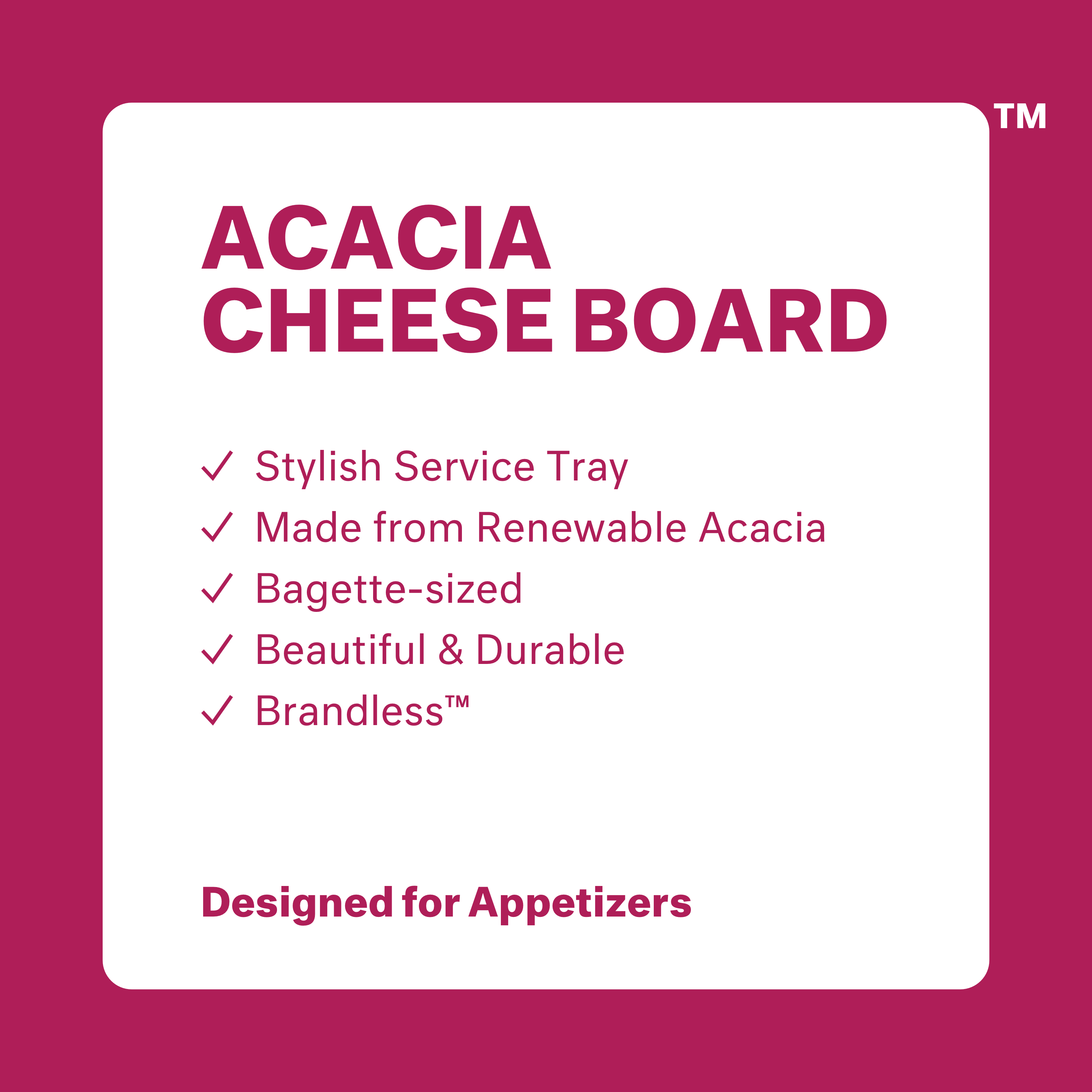 Acacia Cheese Board: stylish service tray, made from renewable acacia, bagette-sized, beautiful & durable, Brandless.  Designed for appetizers.